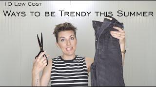 10 Low Cost WAYS to be TRENDY in 2023 and 2024 #summerfashion