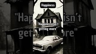 Happiness Quote for your life Quotes 4All OF US