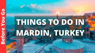 Mardin Turkey Travel Guide: 10 BEST Things to Do in Mardin