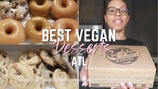 BEST VEGAN DESSERTS IN ATL - SOME OF MY FAVS | FOUND A NEW COOKIE SPOT | TRYING NEW DESSERTS