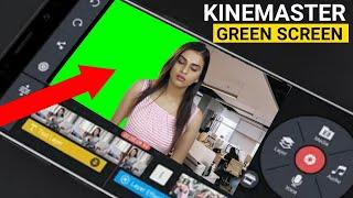 How to use green screen in kinemaster | kinemaster Green Screen video kaise banaye