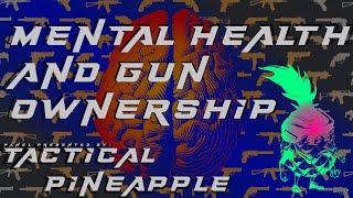 Mental Health and Gun Ownership guest reveal!