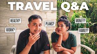 Our first ever full-time travel Q&A ( WE ARE SHARING IT ALL after six months on the road)