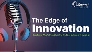 The Edge of Innovation: Get to Know the InSource Client Portal