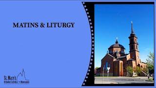 Divine Liturgy – 10/13/2024