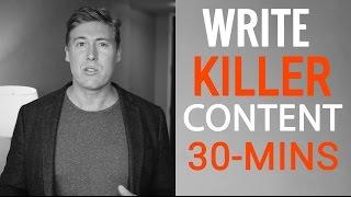 How To Write Killer Content For Your Book in 30 Minutes