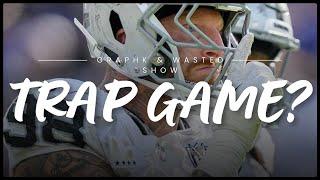 #Raiders | Trap 🪤 Game?  | Graphk & Wasted Show ‍️ |