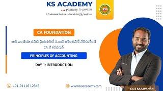 [Telugu] CA Foundation Paper 1: Day 1 Introduction to Accounting by CA K Saravanan