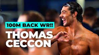 THOMAS CECCON | 100m Backstroke World Record