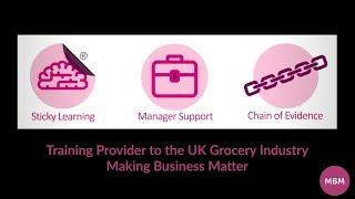 Training Provider to the UK Grocery Industry - Making Business Matter