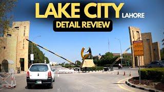 LAKE CITY LAHORE | DETAILED REVIEW 2022