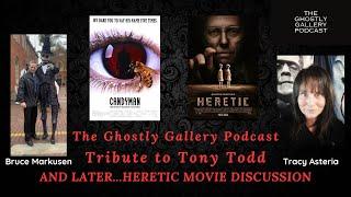 Tony Todd Tribute & Movie Chat with The Ghostly Gallery Podcast