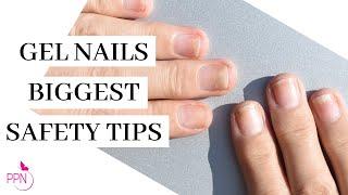 The 5 Biggest Tips For Safe Use Of Gel Nails | For DIYers and PROs