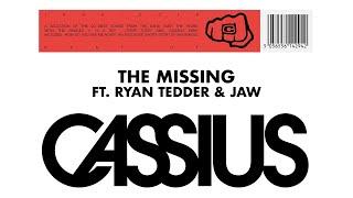 Cassius - The Missing ft. Ryan Tedder & JAW (Official Audio)