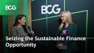 Seizing the Sustainable Finance Opportunity