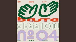 BASTA SESSION N°4