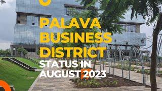 Palava Business District (Lodha Codename Game Changer) Lakeshore Greens Palava status in August 2023