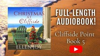 Christmas at Cliffside (Cliffside Point, 5) - Romantic Women's Fiction Full-Length Audiobook