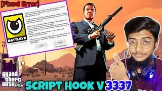 BATTLE EYE PROBLEM SOLVED Script Hook V Critical Error V3337 Fix! | GTA 5 UPDATE V3337 | GTA 5 Mods