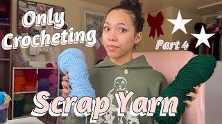 Crocheting All My Scrap Yarn IN ONE DAY! Part 4