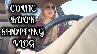 COMIC BOOK STORE VLOG + HAUL