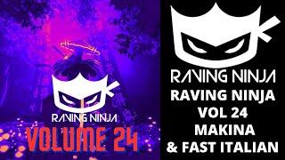 Raving Nina Vol  24 - Makina, Fast Italian & UK Makina, monta hardcore rave trance eurodance