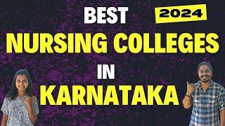 Best Nursing Colleges In Karnataka in 2024  #nursingcolleges #nursing Must Watch-Nursing Career! 