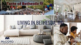 Living in Bethesda MD