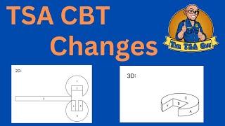 New Changes to TSA CBT