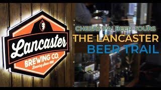 Explore the Lancaster Tasting Trail | Cheers PA! Beer Tours Episode 03