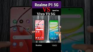 Realme P1 5G VS Vivo T3 5G  Speed Test #shorts #short #speedtest #shortkingkaranas02 #ytshorts