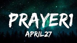 april27 - prayer1 (Lyrics)  | Justified Melody 30 Min Lyrics