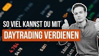 Das kannst du mit Daytrading verdienen