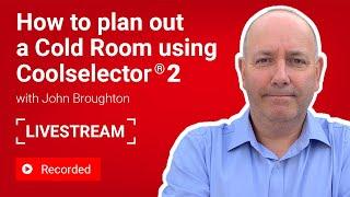 How to Plan Out a Cold Room using Coolselector®2