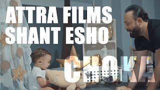 SHANT ESHO OFFICIAL MUSIC VIDEO 2018 CHOKA