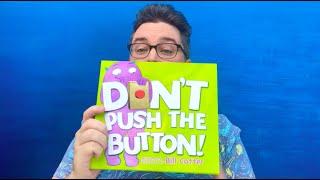 #BNStorytime: Bill Cotter reads his picture book DON'T PUSH THE BUTTON!