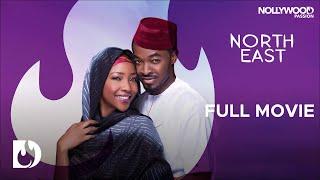 North East - Exclusive Nollywood Passion Movie