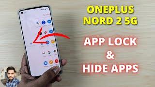 OnePlus Nord 2 5G : App Lock & Hide Apps