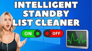 Intelligent Standby List Cleaner On vs Off | Whats the difference??