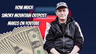 How Much Does Smoky Mountain Outpost Earn from YouTube? Here's the data