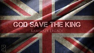 GOD SAVE THE KING/QUEEN | Epic Orchestral Remake by Kamikaze Legacy feat. Julianne