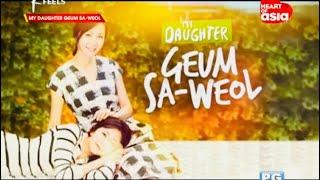 My Daughter Geum Sa-Weol (Opening Billboard) | Heart of Asia Channel