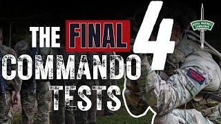 The 4 Commando Tests - the VERY last stage in Royal Marines Recruit Training