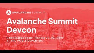 Avalanche Summit Devcon Aftermovie | Barcelona, Spain