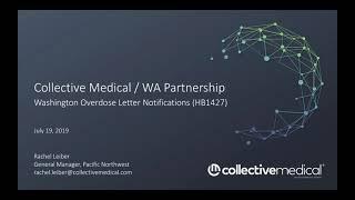 Washington Overdose Letter Notifications  - a HealthierHere Partner Learning Webinar