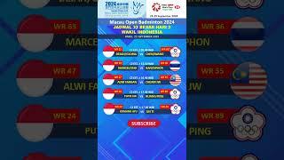 JADWAL WAKIL INDONESIA HARI 2 MACAU OPEN 2024 #badmintonlovers #badmintonracket #badmnton