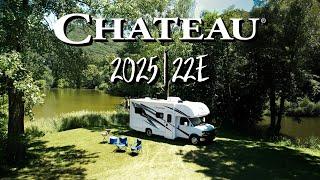 2025 Chateau 22E | No Slides | Under 25 Feet | RV Review