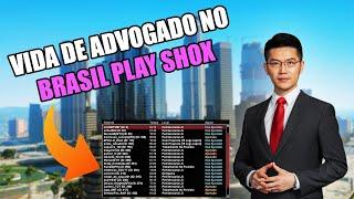 BRASIL PLAY SHOX: VIDA DE ADVOGADO NO BRASIL PLAY SHOX