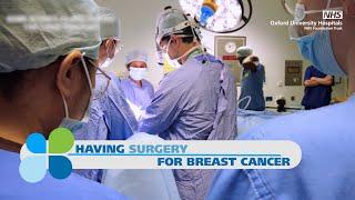 Having surgery for breast cancer - patient guide