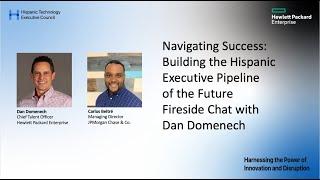 Navigating Success: Building the Hispanic Executive Pipeline of the Future